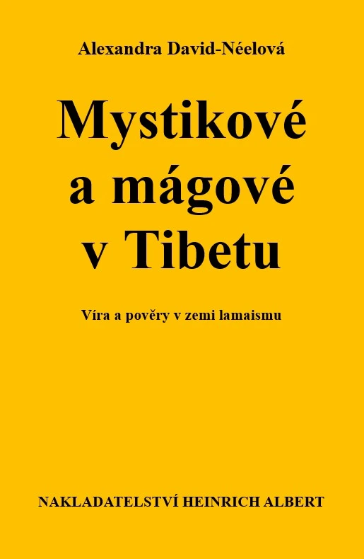Obálka: Mystikové a mágové v Tibetu